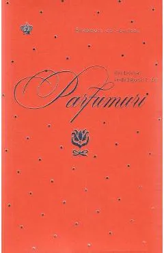 Dictionar indragostit de parfumuri. Portocaliu