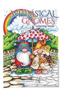 Whimsical Gnomes Coloring Book