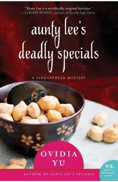 Aunty Lee's Deadly Specials: A Singaporean Mystery
