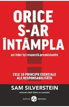 Orice s-ar intampla un lider isi respecta promisiunile