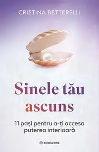 Sinele tău ascuns - Paperback brosat - Cristina Betterelli