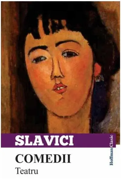 Comedii. Teatru - Paperback - Ioan Slavici