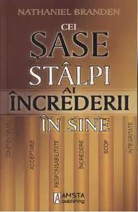 Cei sase stalpi ai increderii in sine