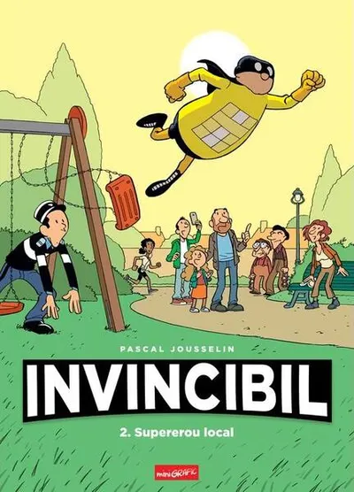 Supererou local (Vol. 2) - Hardcover - Pascal Jousselin
