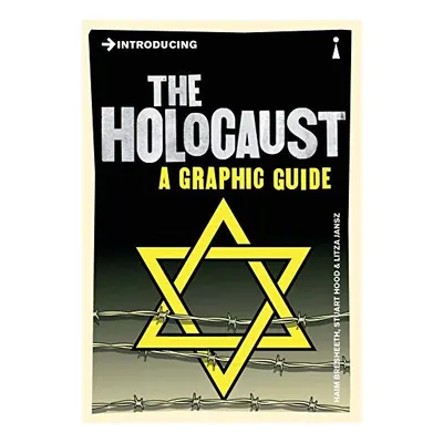 Introducing the Holocaust: A Graphic Guide