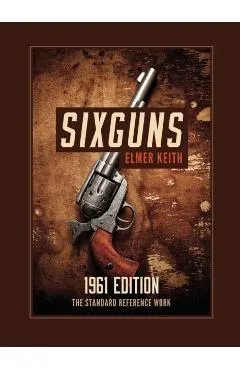 Sixguns: 1961 Edition
