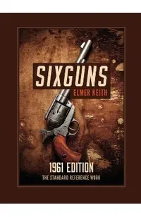 Sixguns: 1961 Edition