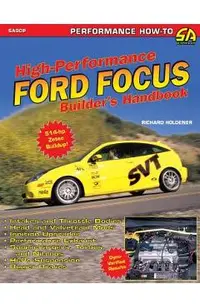 High Performance Ford Focus Builder's Handbook