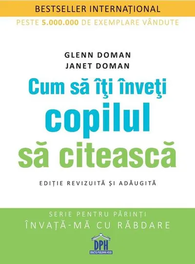 Cum să îți înveți copilul să citească - Paperback brosat - Glenn Doman, Janet Doman
