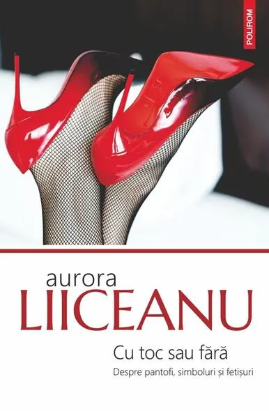 Cu toc sau fără - Paperback brosat - Aurora Liiceanu