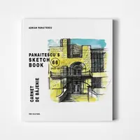 Panaitescu`s Sketch Book 66 (2013-16) / Carnet de băjenie - Paperback brosat - Adrian Panaitescu