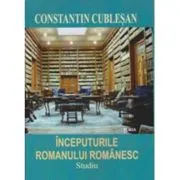 Inceputurile romanualui romanesc