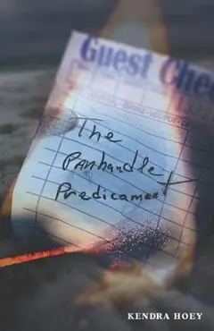 The Panhandle Predicament: Beachtown Romantic Mystery