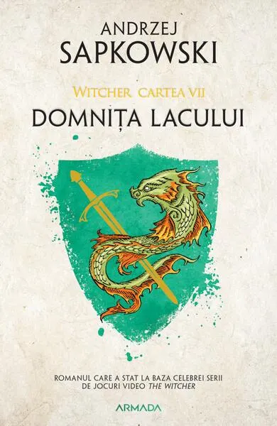 Domnița Lacului (Vol. 7) - Paperback brosat - Andrzej Sapkowski