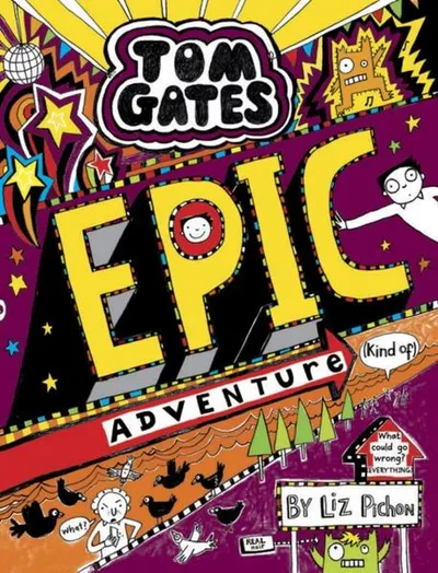 Tom Gates 13: Epic Adventure (kind of) - Hardcover - Liz Pichon