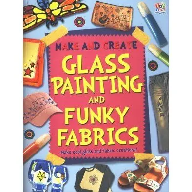 Maestro Activity Books Glass Painting and Funky Fabrics