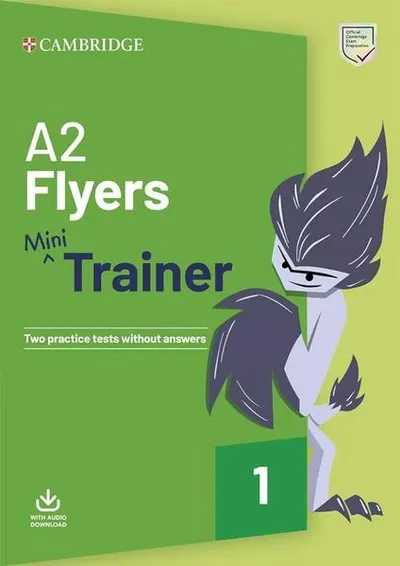 A2 Flyers, Mini Trainer with Audio Download - Paperback brosat