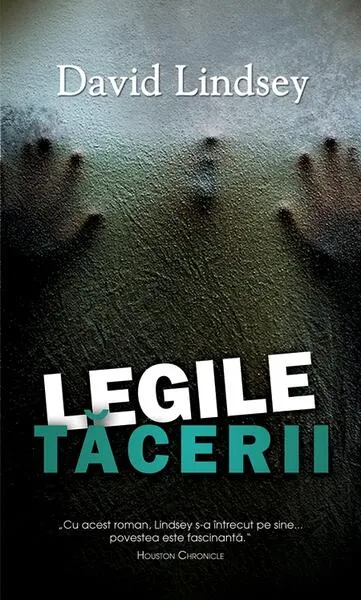 Legile tăcerii - Paperback brosat - David Lindsey