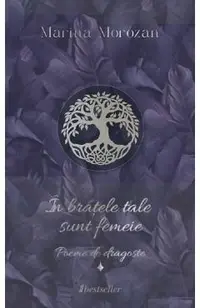 In bratele tale sunt femeie