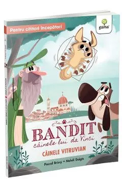 Cainele Vitruvian. Bandit, cainele lui da Vinci