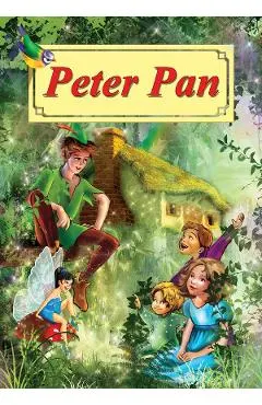 Peter Pan. Poveste ilustrata