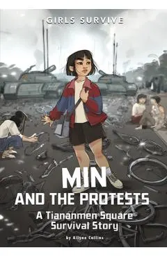 Min and the Protests: A Tiananmen Square Survival Story