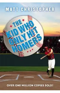The Kid Who Only Hit Homers