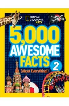 5,000 Awesome Facts (About Everything!) 2
