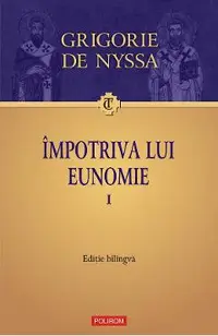 eBook Impotriva lui Eunomie vol. I