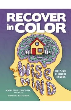 Recover in Color: 52 Recovery Lessons