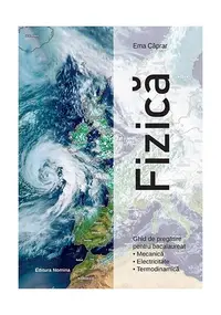 Fizică - Paperback brosat - Ema Căprar