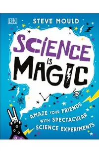 Science is Magic