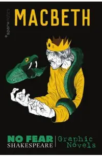 Macbeth (No Fear Shakespeare Graphic Novels), 2