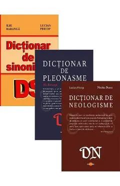 Pachet 3 dictionare: Sinonime, neologisme, pleonasme