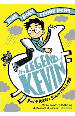 Legend of Kevin: A Roly-Poly Flying Pony Adventure