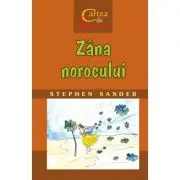 Zana norocului. Cartea de Basme
