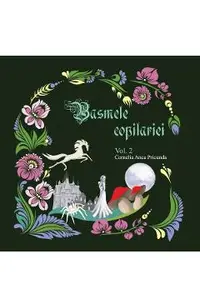Basmele copilariei Vol.2