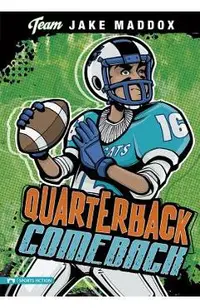 Jake Maddox: Quarterback Comeback