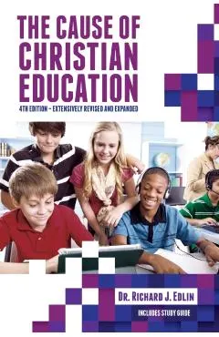 The Cause of Christian Education