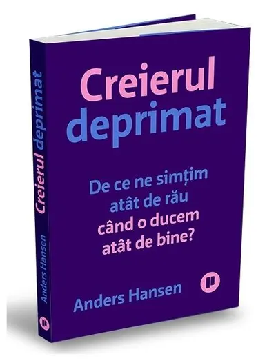 Creierul deprimat - Paperback brosat - Anders Hansen