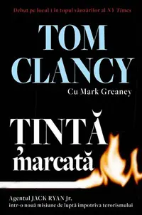 Țintă marcată - Hardcover - Tom Clancy