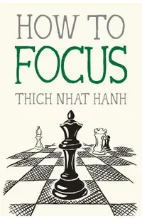 How to Focus