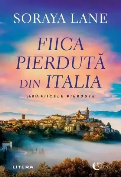 Fiica pierdută din Italia - Paperback brosat - Soraya Lane