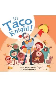 It's Taco Knight!