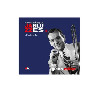 Glenn Miller. Mari cântăreţi de jazz şi blues (Vol. 5) - Hardcover - Glenn Miller