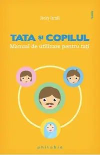 Tata si copilul