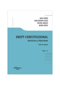 Drept constituțional. Instituții și proceduri - Paperback brosat