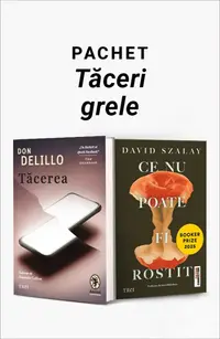Pachet Tăceri grele. Tăcerea/Ce nu poate fi rostit