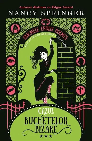 Cazul buchetelor bizare (Vol. 3) - Paperback brosat - Nancy Springer