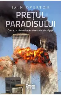 eBook Pretul Paradisului. Cum au schimbat lumea atentatele sinucigase